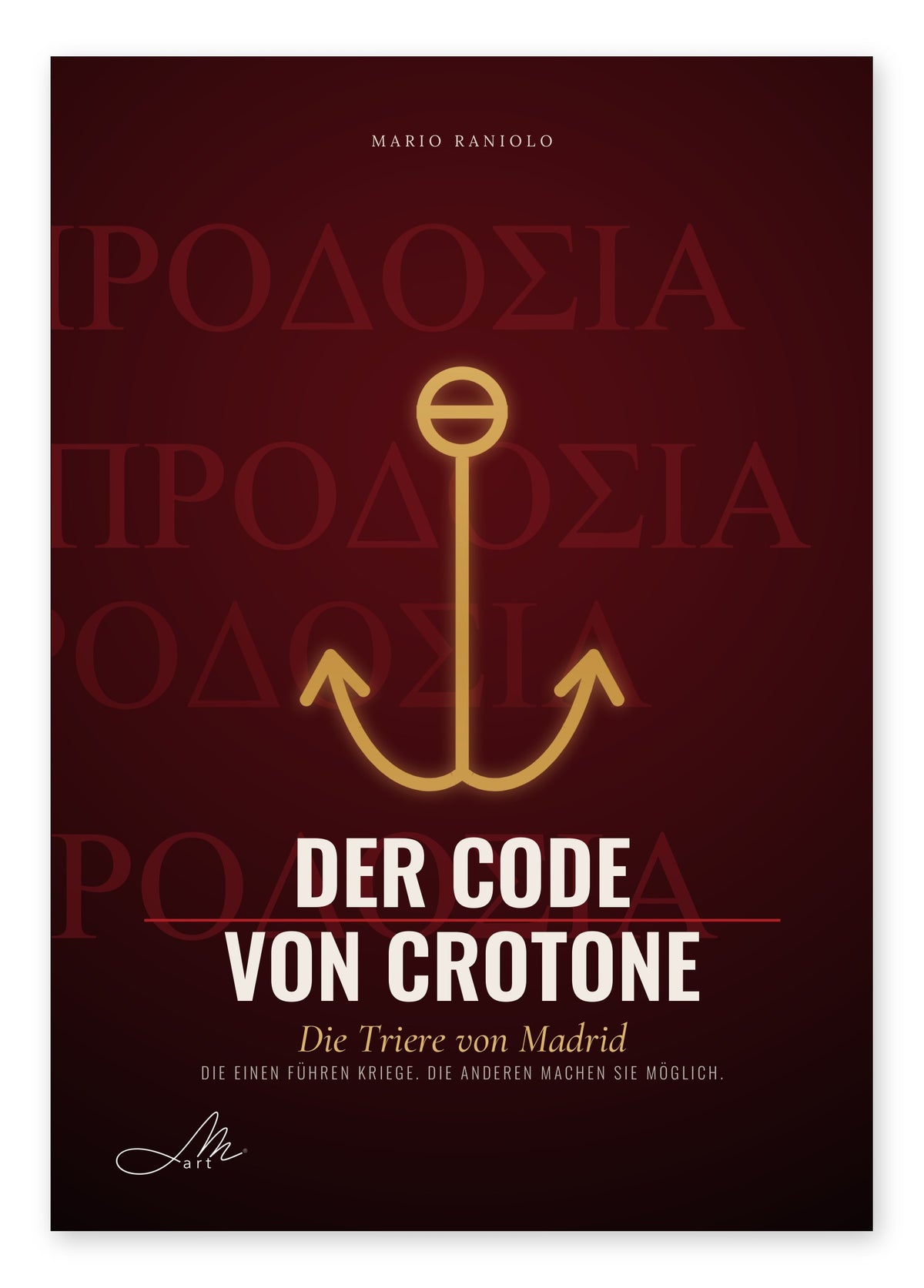 Der Code von Crotone. Die Triere von Madrid