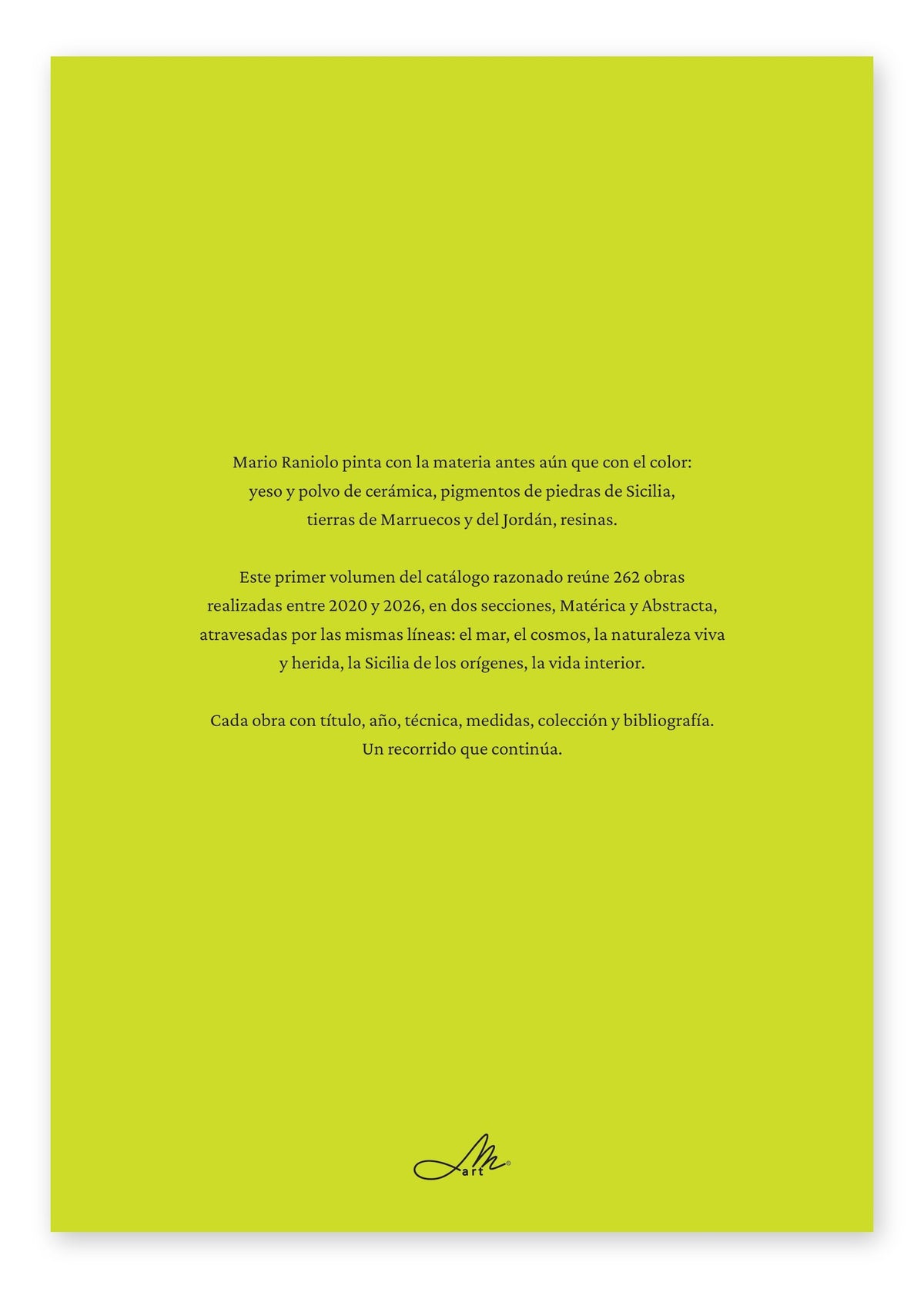 Mario Raniolo. Catálogo razonado de las obras. Volumen I, 2020–2026